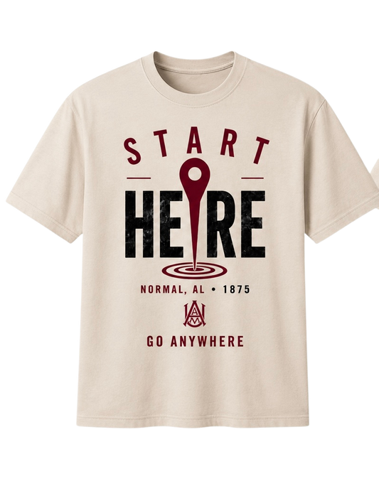 Start Here, Go Anywhere Tee