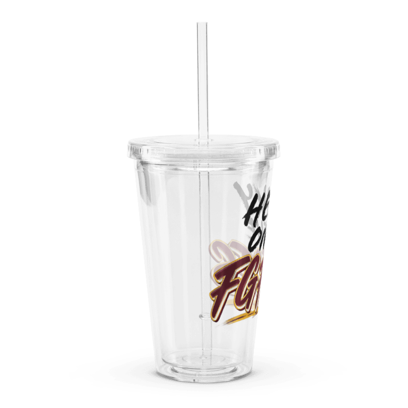 Heavy On The FG FC FS Clear Tumbler